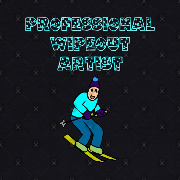 Professional Wipeout Artist, new year downhill skiing, downhill skiing, slalom skiing by Style Conscious